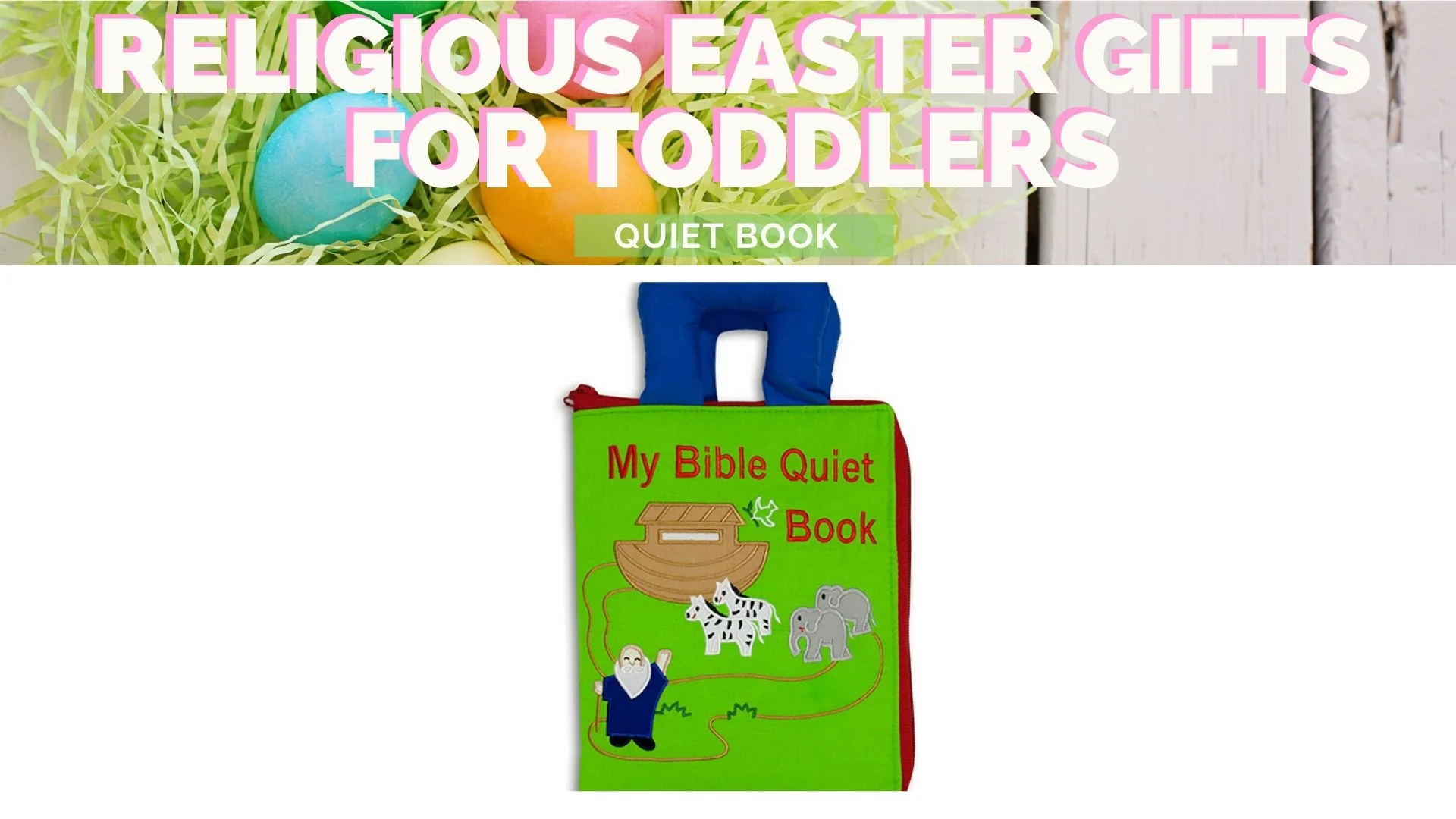 religious easter gifts for kids my bible quiet book
