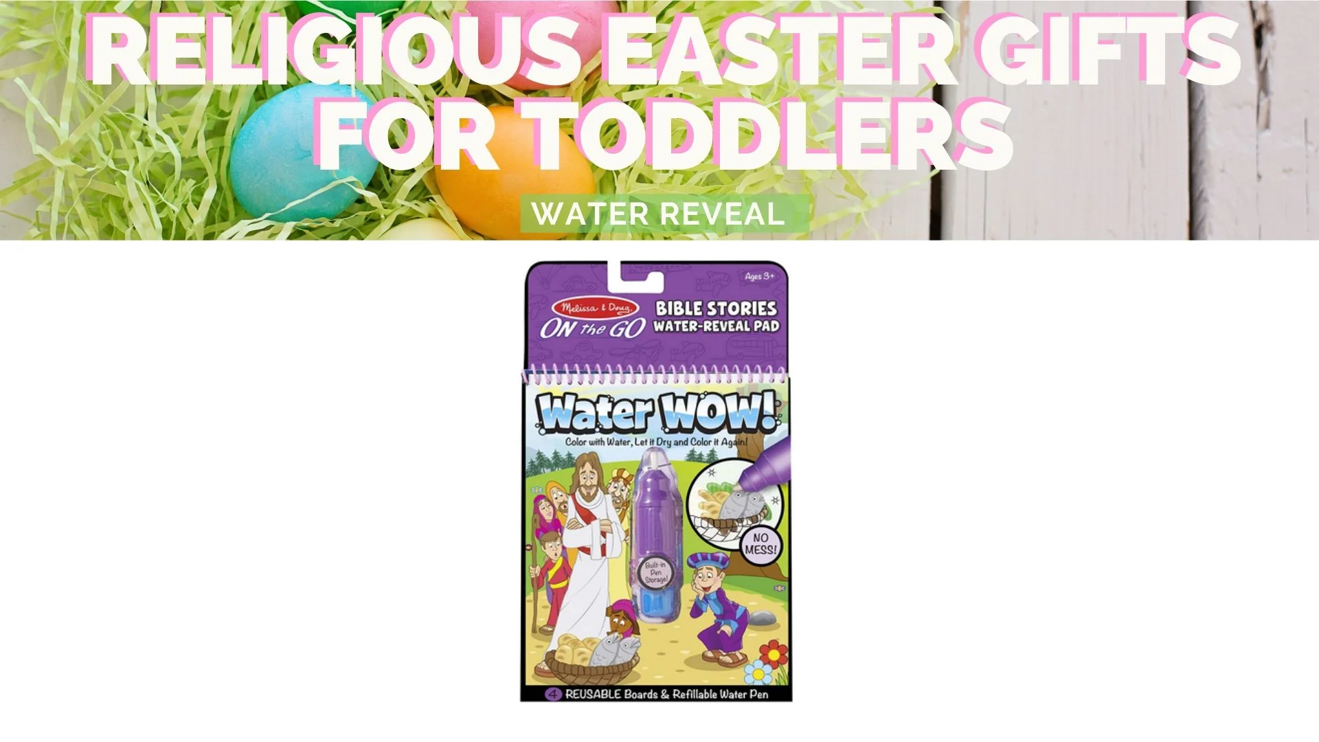 water reveal easter gift idea for toddler easter baskets